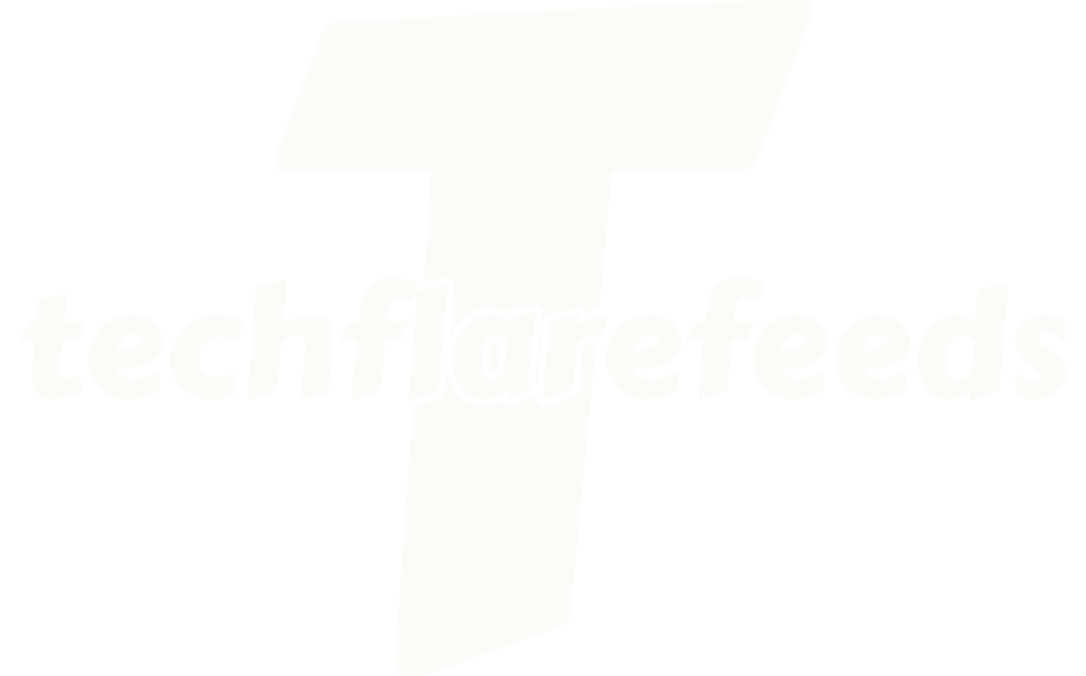 TechFlareFeeds